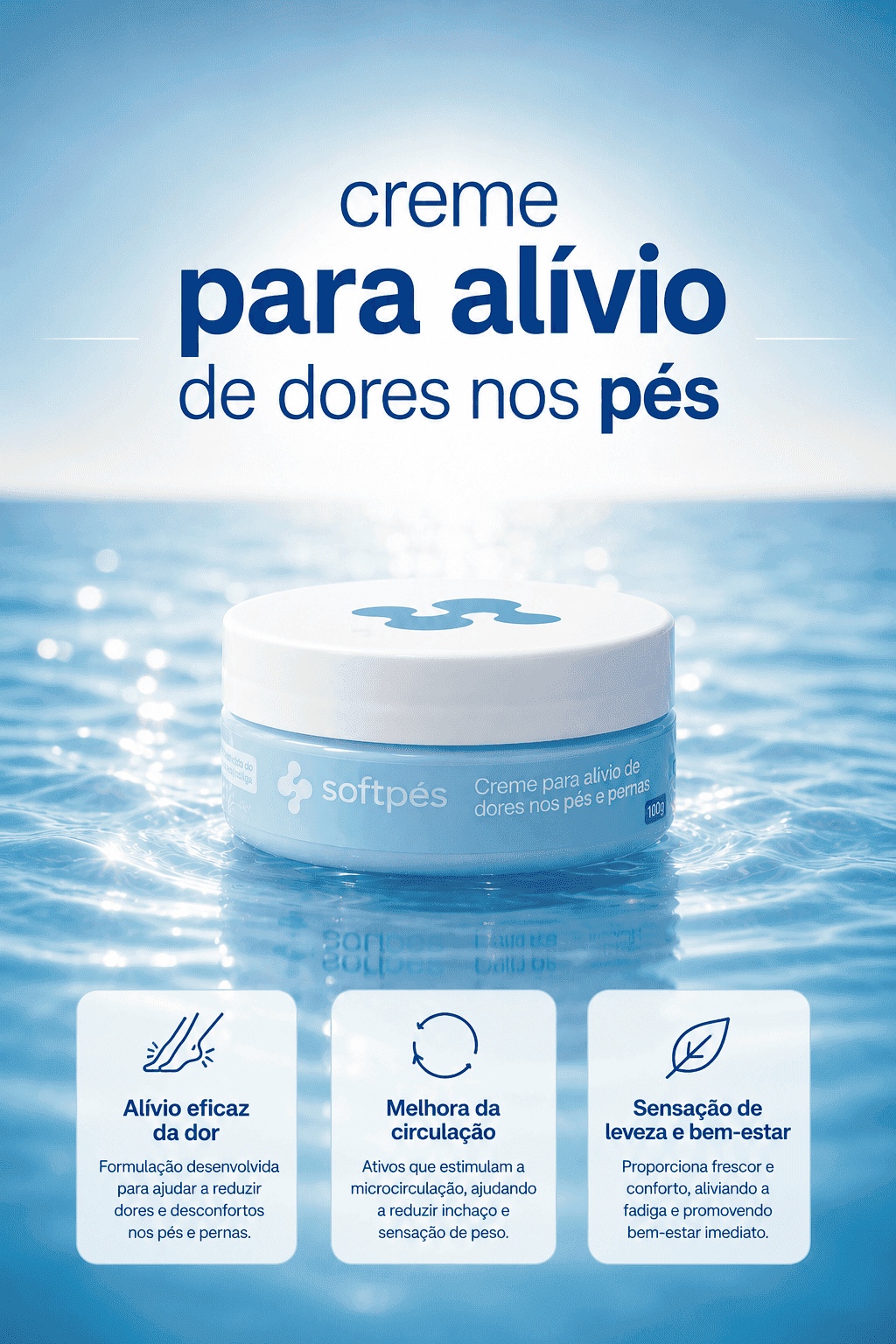 CREME PARA DORES PÉS E PERNAS